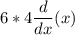 6*4\dfrac{d}{dx}(x)