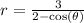 r=\frac{3}{2-\cos\left(\theta\right)}