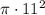 \pi \cdot 11^2