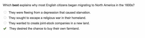 Which best explains why most english citizens began migrating to north america in the 1600s?  they w