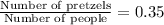 \frac{\text{Number of pretzels}}{\text{Number of people}}=0.35