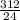 \frac{312}{24}