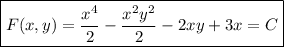 \boxed{F(x,y)=\dfrac{x^4}2-\dfrac{x^2y^2}2-2xy+3x=C}
