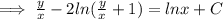 \implies \frac{y}{x}-2ln(\frac{y}{x}+1)=lnx+C