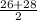 \frac{26+28}{2}