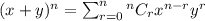 (x+y)^n=\sum_{r=0}^n^nC_r x^{n-r} y^r