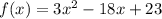 f(x)=3x^2-18x+23