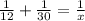 \frac{1}{12}  + \frac{1}{30}  = \frac{1}{x}