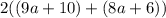 2((9a+10)+(8a+6))