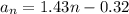 a_n=1.43n-0.32