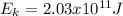 E_{k}=2.03x10^{11}J