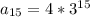 a_{15}=4*3^{15}