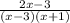 \frac{2x-3}{(x-3)(x+1)}