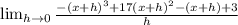 \lim_{h \to 0} \frac{-(x+h)^3+17(x+h)^2-(x+h)+3}{h}