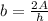 b=\frac{2A}{h}