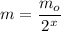 m =  \dfrac{m_o}{2^x}