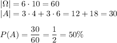 |\Omega|=6\cdot10=60\\ |A|=3\cdot4+3\cdot6=12+18=30\\\\ P(A)=\dfrac{30}{60}=\dfrac{1}{2}=50\%