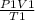 \frac{P1 V1}{T1}