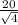 \frac{20}{\sqrt{4}}