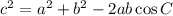 c^2 = a^2 + b^2 - 2 a b \cos C