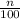 \frac{n}{100}