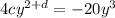 4cy^{2+d}=-20y^3