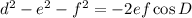 d^2-e^2-f^2=-2ef \cos D