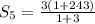 S_5=\frac{3(1+243)}{1+3}