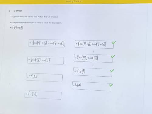 Arrange the steps in the correct order to solve:   sin 3pi/4 cos pi/12