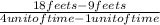 \frac{18 feets- 9 feets }{ 4 unit of time - 1 unit of time}