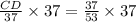 \frac{CD}{37}\times 37=\frac{37}{53}\times 37