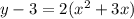 y-3=2(x^{2}+3x)