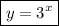 \boxed{y = 3^x}