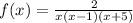 f(x)= \frac{2}{x(x-1)(x+5)}