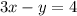 3x-y=4