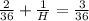 \frac{2}{36} + \frac{1}{H} = \frac{3}{36}