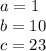 a=1\\b=10\\c=23