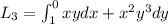 L_{3}=\int_{1}^{0}xydx+x^2y^3dy