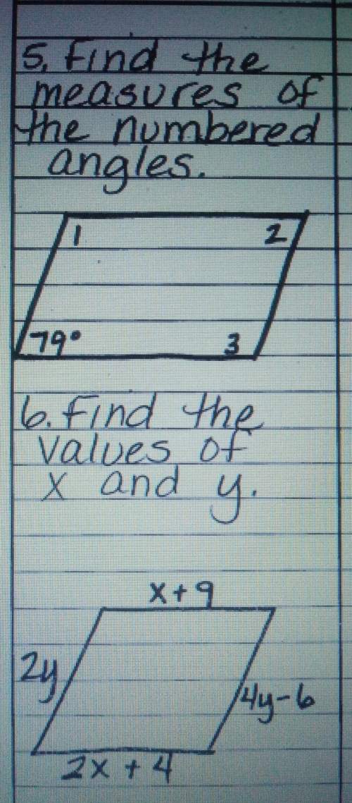 5. find the measures of the numbered angles.6. find the valuses of x and y.