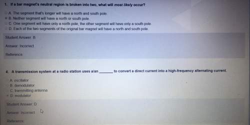 1. lf a bar magnet's neutral region is broken into two, what will most likely occur? a. the segment