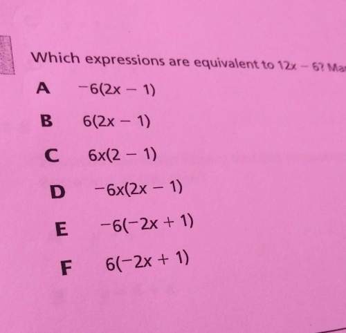 Which expressions are equivalent to 12x - 6?