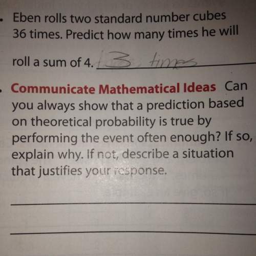 Can you always show that a prediction based on theoretical probability is true by performing the eve