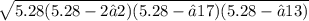 \sqrt{5.28(5.28-2√2)(5.28-√17)(5.28-√13)}