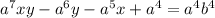 a^7xy-a^6y-a^5x+a^4=a^4b^4