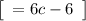 \left[\begin{array}{ccc}=6c-6\end{array}\right]