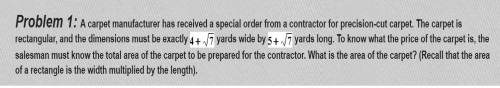 Acarpet manufacturer has received a special order from a contractor for precision-cut carpet. the ca