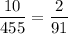 \dfrac{10}{455}=\dfrac{2}{91}