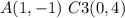 A(1,-1)\ C3(0,4)