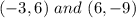 (-3,6)\ and\ (6,-9)