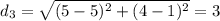 d_{3}=\sqrt{(5-5)^{2}+(4-1)^{2}}=3